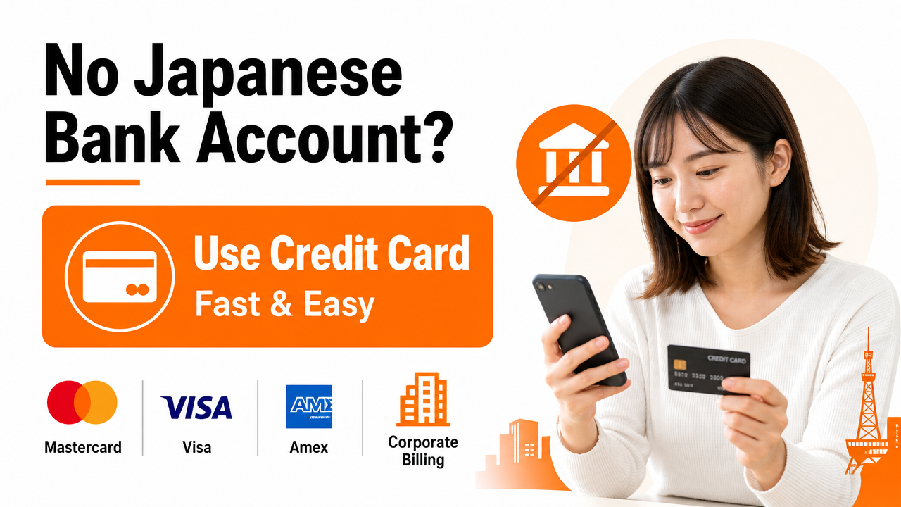 What If You Have No Japanese Bank Account?の図解